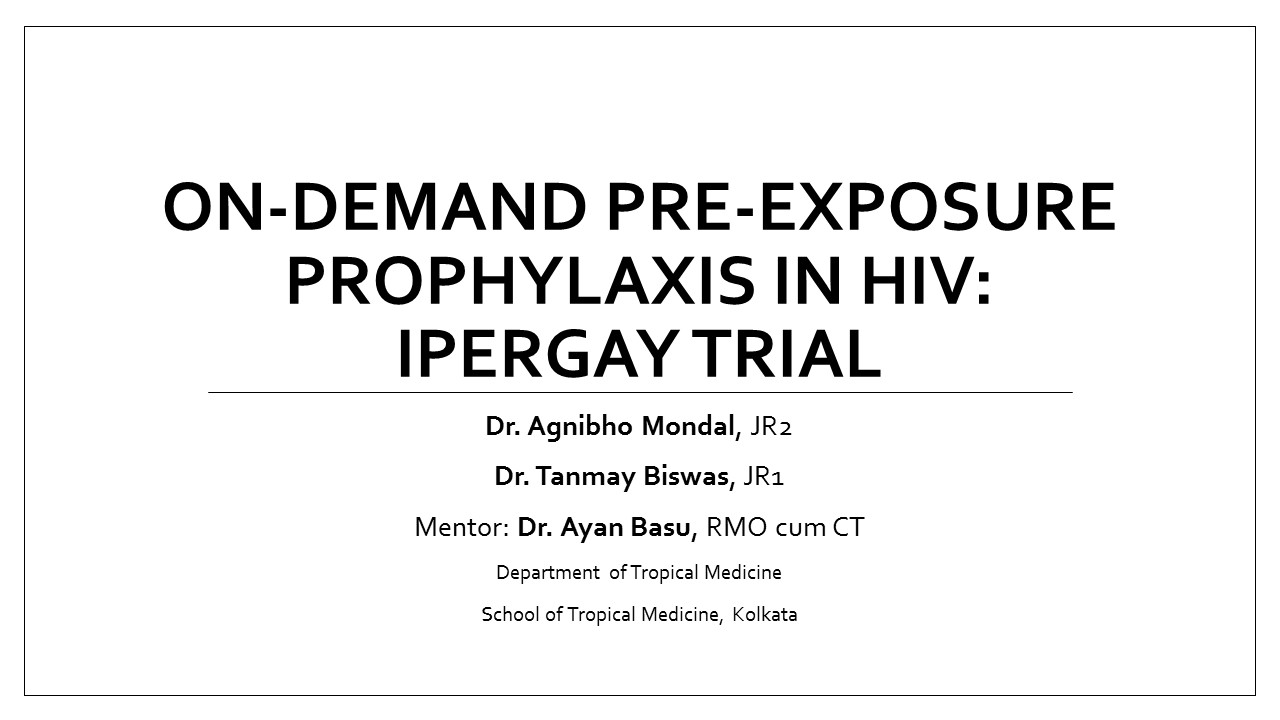 On Demand Pre-Exposure Prophylaxis in HIV: IPERGAY Trial